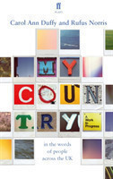 My Country; a work in progress in the words of people across the UK