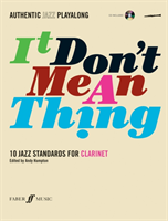 It Don't Mean A Thing (Clarinet)