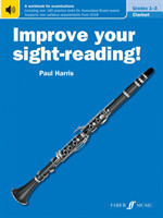 Improve your sight-reading! Clarinet Grades 1-3