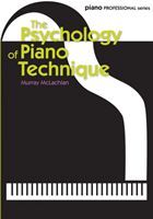 Psychology of Piano Technique