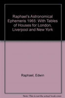 Raphael's Astronomical Ephemeris