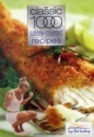 Classic 1000 Calorie-counted Recipes