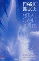 Angel Craft and Healing