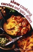 Slow cooking curry & spice dishes