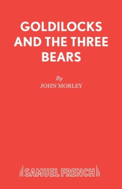 Goldilocks and the Three Bears
