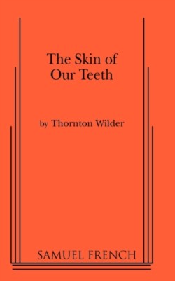 Skin of Our Teeth