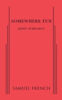Somewhere Fun