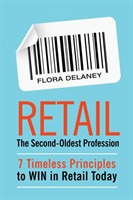 Retail The Second-Oldest Profession