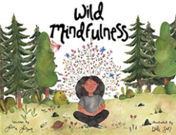 Wild Mindfulness