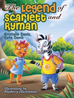 Legend of Scarlett and Ryman