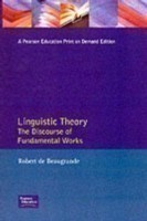 Linguistic Theory The Discourse of Fundamental Works