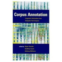 Corpus Annotation Linguistic Information from Computer Text Corpora