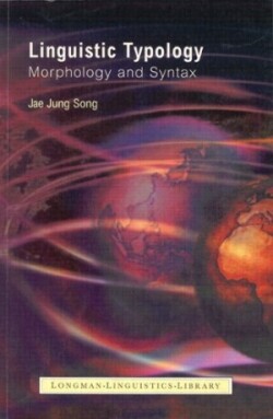 Linguistic Typology Morphology and Syntax
