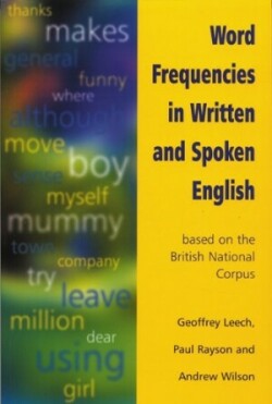 Word Frequencies in Written and Spoken English based on the British National Corpus