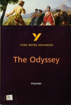 Odyssey: York Notes Advanced - everything you need to study and prepare for the 2025 and 2026 exams