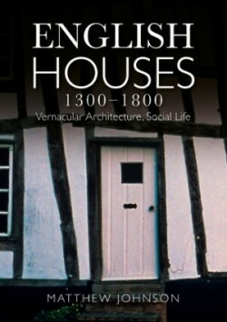 English Houses 1300-1800