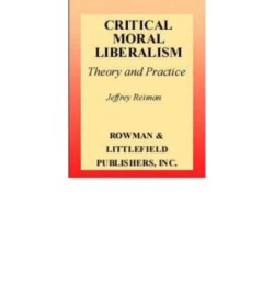 Critical Moral Liberalism