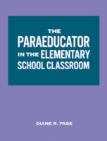 Paraeducator in the Elementary School Classroom