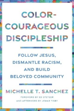 Color-Courageous Discipleship