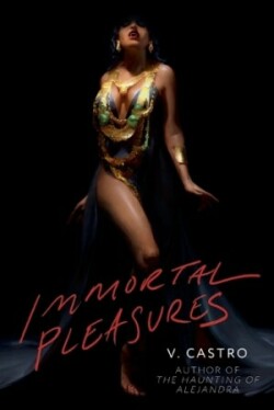 Immortal Pleasures