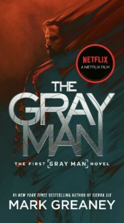 Gray Man (Netflix Movie Tie-In)