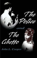 Police and the Ghetto
