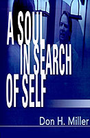 Soul in Search of Self