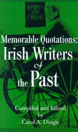 Memorable Quotations: Irish Writers of the Past