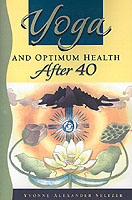 Yoga and Optimum Health After 40
