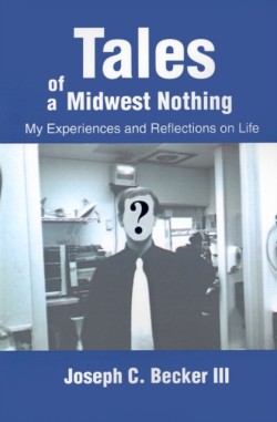 Tales of a Midwest Nothing