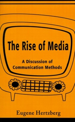 Rise of Media