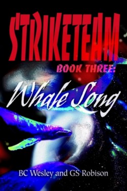 StrikeTeam Book Three