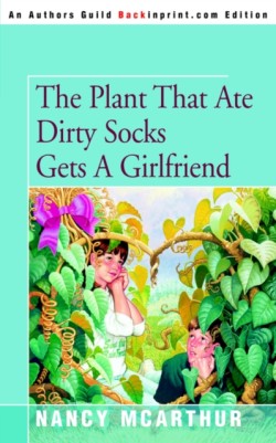 Plant That Ate Dirty Socks Gets a Girlfriend