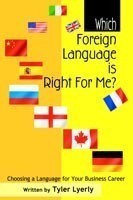 Which Foreign Language Is Right for Me?