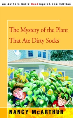 Mystery of the Plant That Ate Dirty Socks