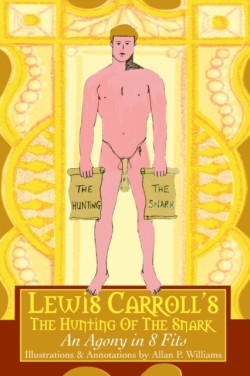 Lewis Carroll's The Hunting Of The Snark