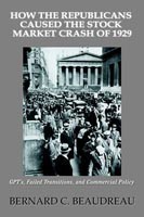 How the Republicans Caused the Stock Market Crash of 1929