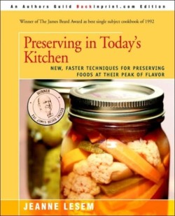 Preserving in Today's Kitchen