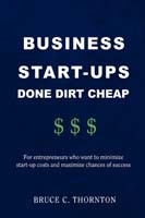 Business Start-Ups Done Dirt Cheap