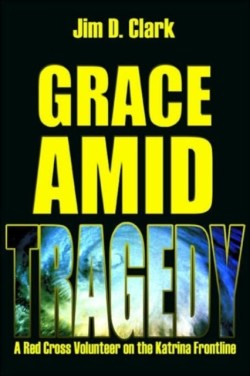 Grace Amid Tragedy