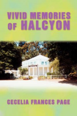 Vivid Memories of Halcyon