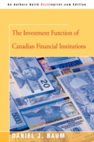 Investment Function of Canadian Financial Institutions