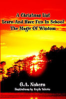 Christmas List Learn And Have Fun In School and The Magic Of Wisdom