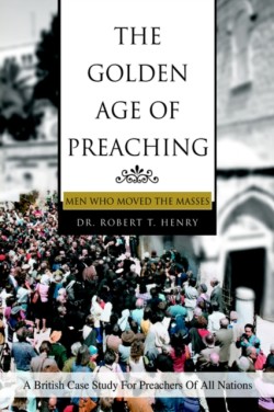 Golden Age of Preaching