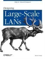 Designing Large Scale LANs