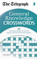 Telegraph: General Knowledge Crosswords 3