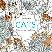 Cats (Colouring for Mindfulness, Colouring Book)