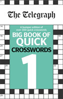 Telegraph Big Book of Quick Crosswords 1