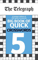 Telegraph Big Book of Quick Crosswords 5