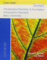 Study Guide for Zumdahl S Introductory Chemistry: A Foundation, 5th